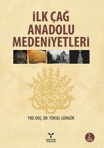 İlk Çağ Anadolu Medeniyetleri