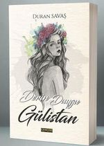 Derin Duygu Gülistan 