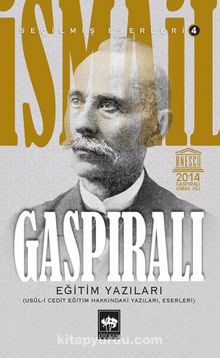 Eğitim Yazıları - İsmail Gaspıralı