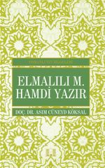 Elmalılı M. Hamdi Yazır / Osmanlı'nın Bilgeleri
