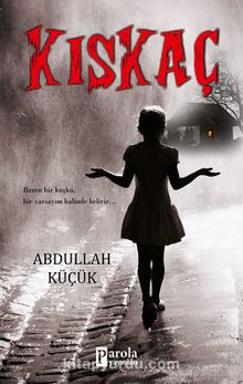 Kıskaç - Abdullah Küçük