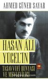 Hasan Ali Yücel'in Tasavvufi Dünyası ve Mevleviliği