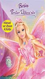 Barbie Periler Ülkesinde - Masal ve Oyun Kitabı