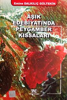 Aşık Edebiyatında Peygamber Kıssaları