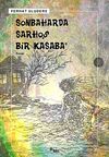 Sonbaharda Sarhoş Bir Kasaba