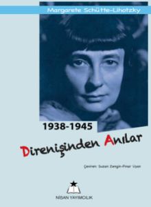1938-1945 Direnişinden Anılar