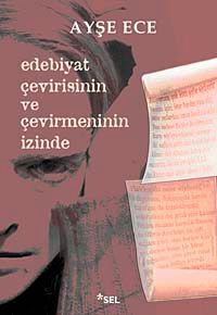 Edebiyat Çevirisinin ve Çevirmenin İzinde