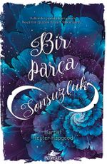 Bir Parça Sonsuzluk (Ciltli)