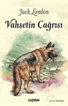 Vahşetin Çağrısı