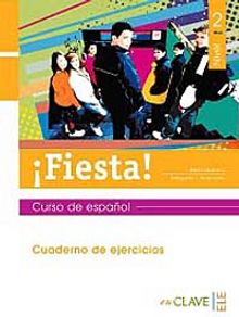 Fiesta! 2 Cuaderno de ejercicios (Çalışma Kitabı) 13-15 yaş İspanyolca Orta Seviye