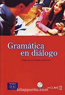 Gramática en diálogo A1-A2 +CD (İspanyolca Temel Seviye Gramer)