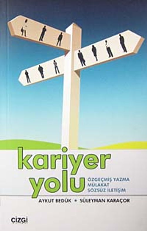Kariyer Yolu & Özgeçmiş Yazma Mülakat Sözsüz İletişim