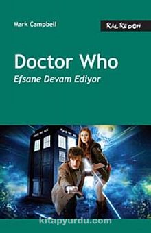 Doctor Who & Efsane Devam Ediyor - Mark Campbell