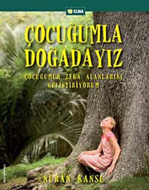 Çocuğumla Doğadayız