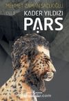 Pars / Kader Yıldızı Cilt 1