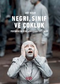 Negri, Sınıf ve Çokluk