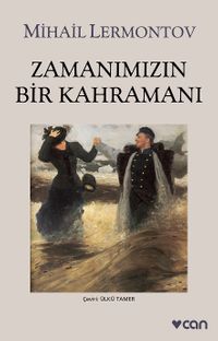 Zamanımızın Bir Kahramanı