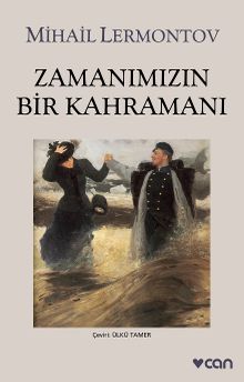 Zamanımızın Bir Kahramanı
