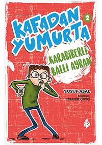 Kafadan Yumurta 2: Karabiberli Ballı Ayran