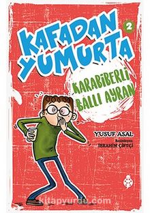 Kafadan Yumurta 2: Karabiberli Ballı Ayran - Yusuf Asal