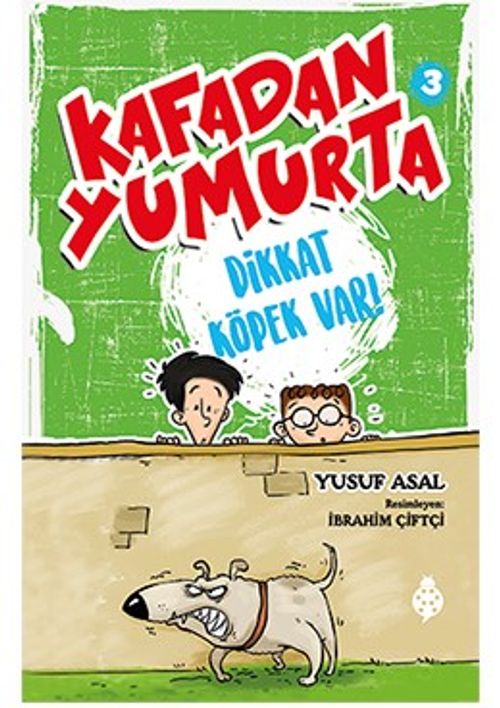 Kafadan Yumurta 3: Dikkat Köpek Var!
