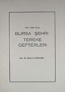 1463-1640 Yılları Bursa Şehri Tereke Defterleri / 36-D-10