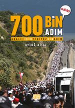Adalet İçin 700 Bin Adım