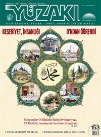 Yüzakı Aylık Edebiyat, Kültür, Sanat, Tarih ve Toplum Dergisi / Sayı:153 Kasım 2017