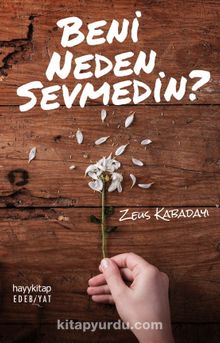 Beni Neden Sevmedin? - Zeus Kabadayı