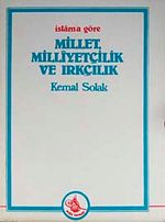 İslam'a Göre Millet, Milliyetçilik ve Irkçılık