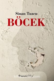 Böcek - Sinan Tuzcu