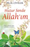 Huzur Sende Allah'ım