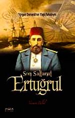 Son Saltanat Ertuğrul