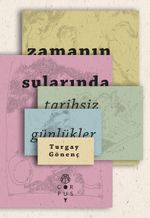 Zamanın Sularında Tarihsiz Günlükler