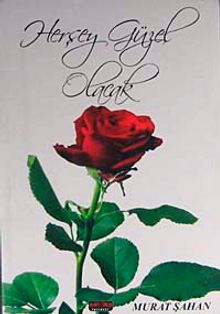 Herşey Güzel Olacak