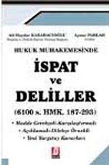 Hukuk Muhakemesinde İspat ve Deliller