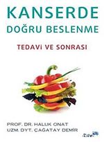 Kanserde Doğru Beslenme & Tedavi ve Sonrası