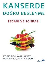 Kanserde Doğru Beslenme & Tedavi ve Sonrası