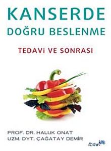 Kanserde Doğru Beslenme & Tedavi ve Sonrası
