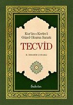 Tecvid & Kur'an-ı Kerim'i Güzel Okuma Sanatı