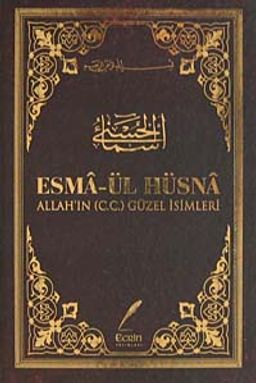 Esma-ül Hüsna & Allah'ın (c.c.) Güzel İsimleri (Ciltli)