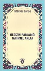 Yıldızın Parladığı Tarihsel Anlar