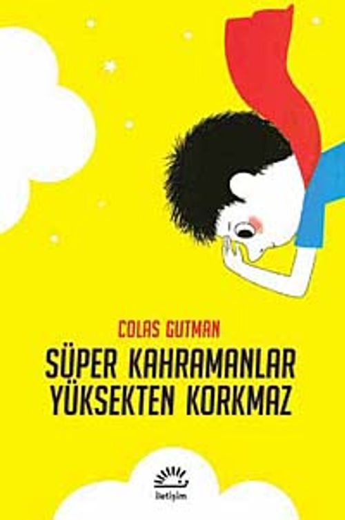 Süper Kahramanlar Yüksekten Korkmaz