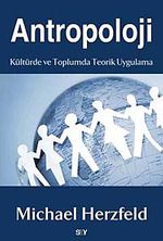 Antropoloji & Kültürde ve Toplumda Teorik Uygulama