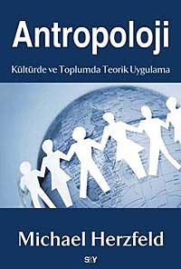 Antropoloji & Kültürde ve Toplumda Teorik Uygulama