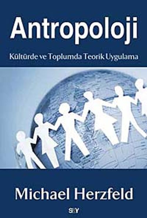 Antropoloji & Kültürde ve Toplumda Teorik Uygulama