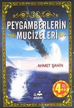 Peygamberlerin Mucizeleri