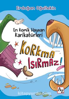 Korkma Isırmaz! / En Komik Hayvan Karikatürleri - Erdoğan Oğultekin