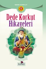 Dede Korkut Hikayeleri (İlköğretim İçin)