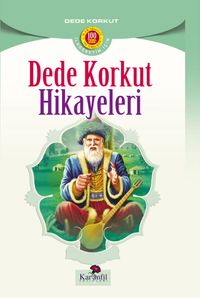 Dede Korkut Hikayeleri (İlköğretim İçin)